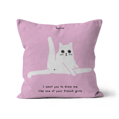 Draw Me Like One of Your French Girls - Cushion