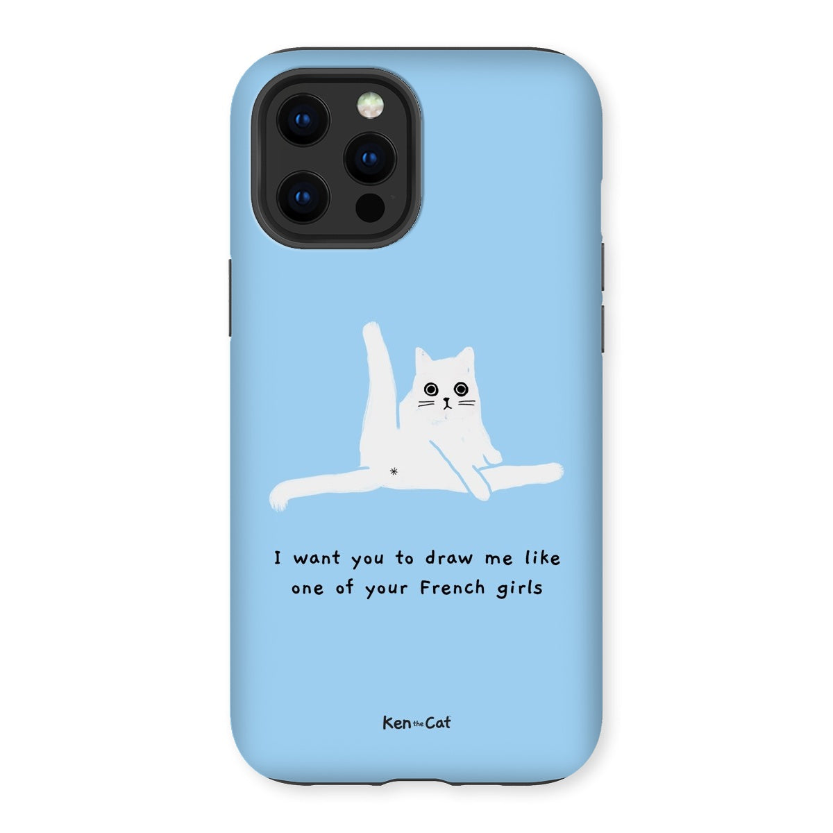 Draw Me Like Your French Girls - Blue Phone Case