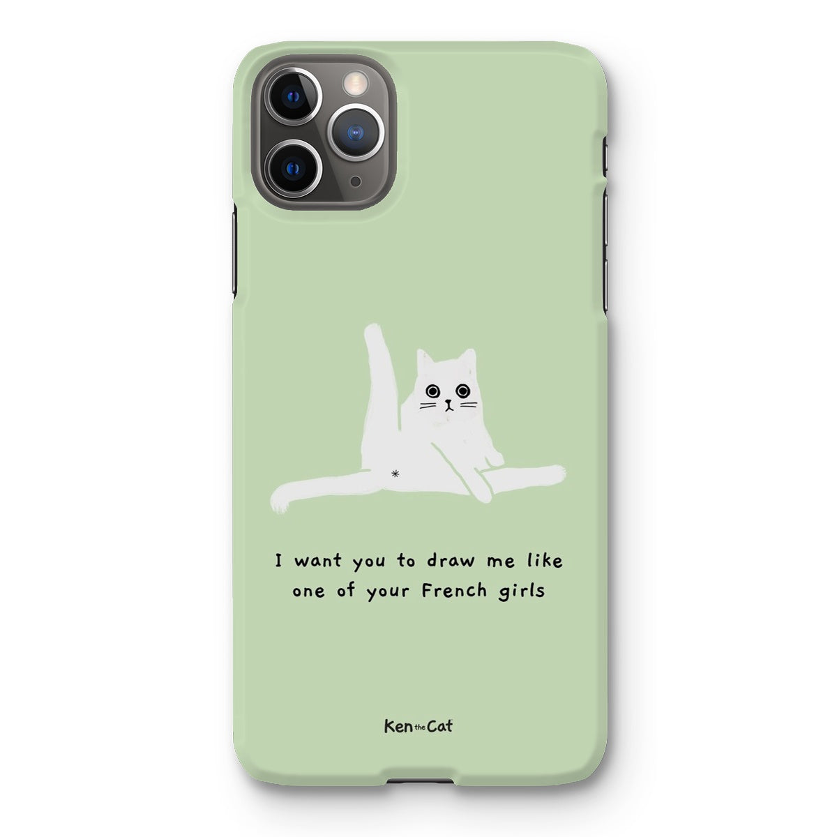 Draw Me Like Your French Girls - Green Phone Case