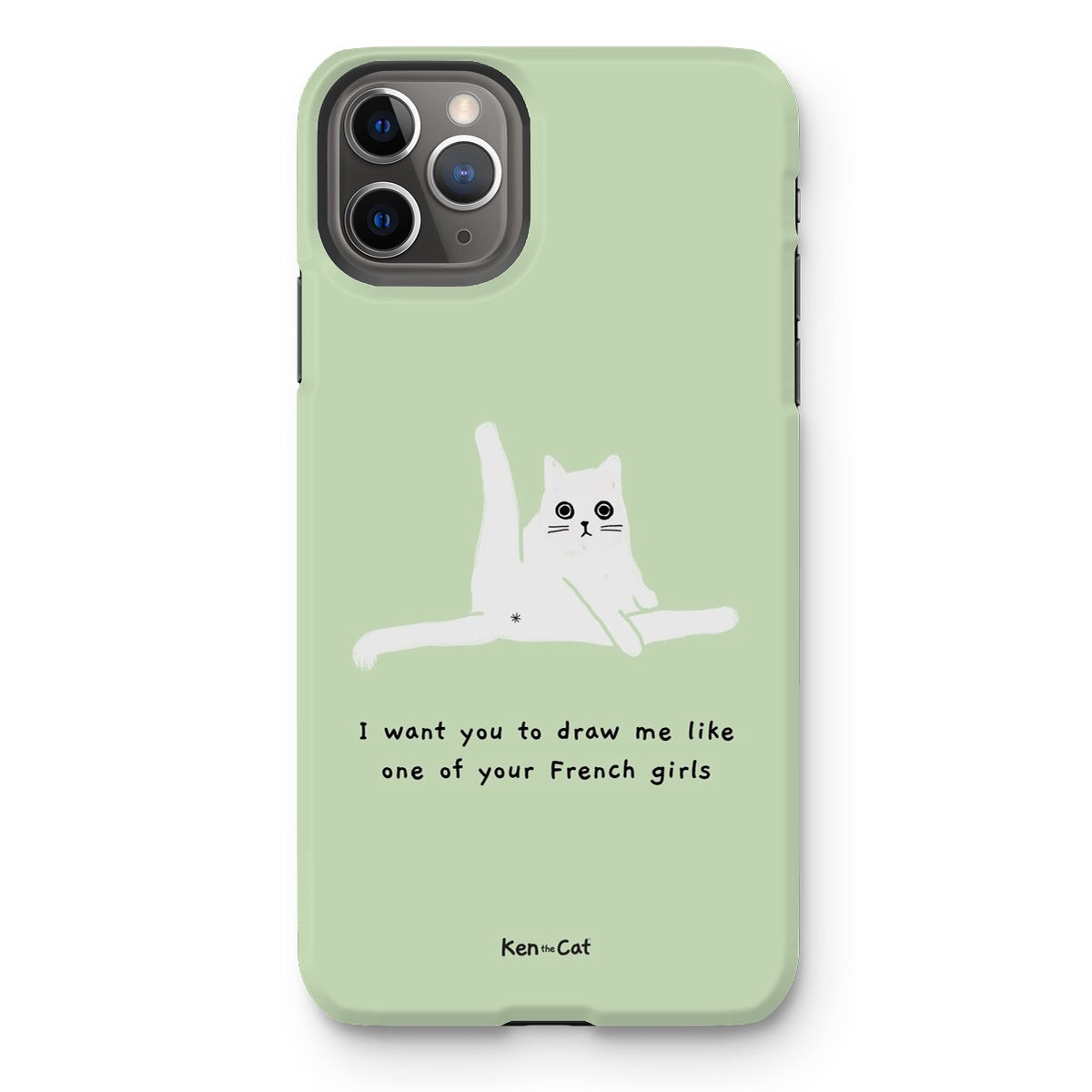 Draw Me Like Your French Girls - Green Phone Case