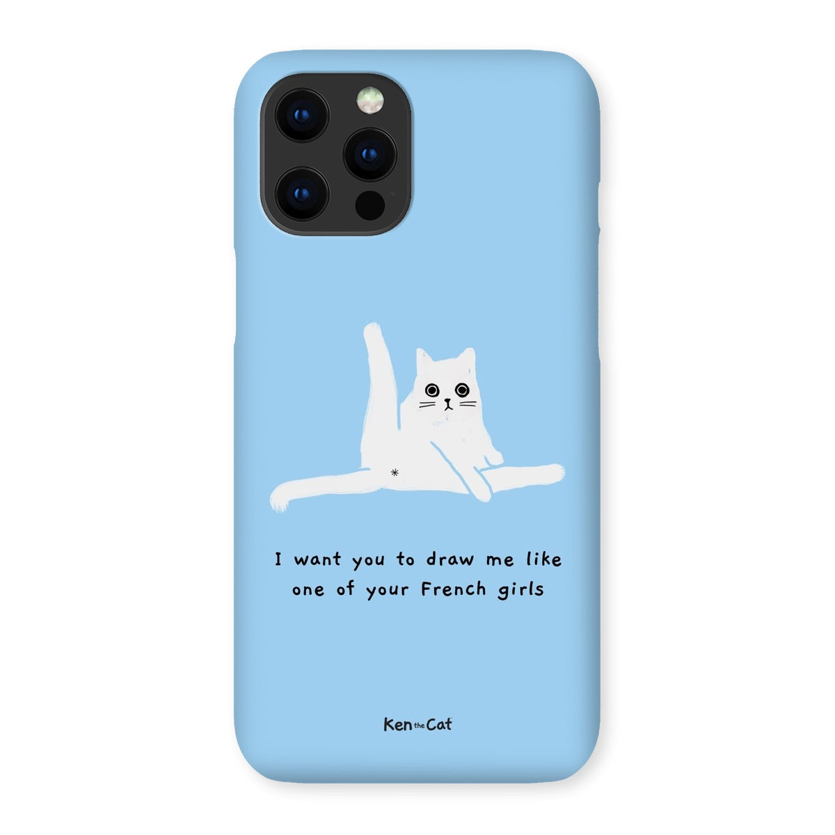 Draw Me Like Your French Girls - Blue Phone Case