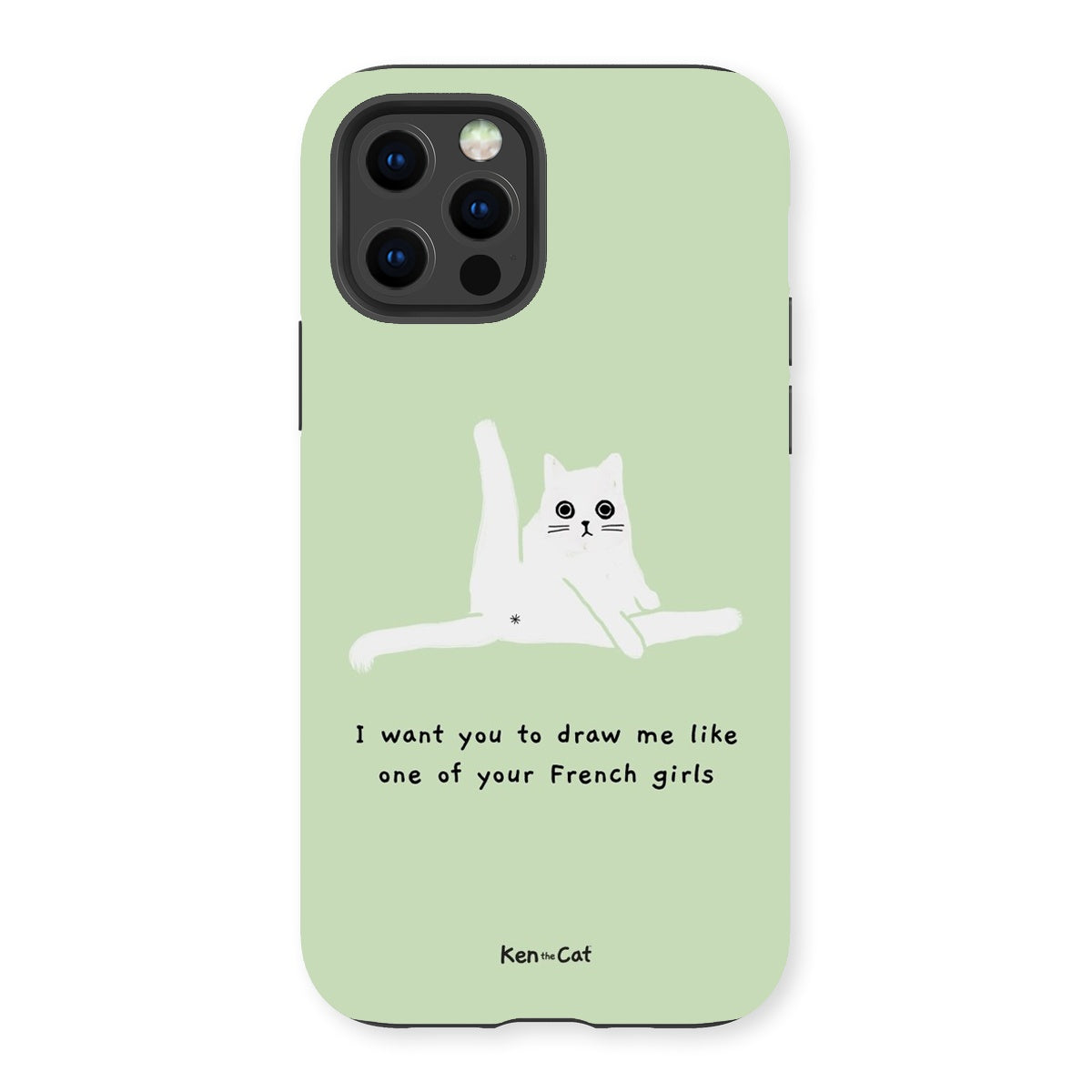 Draw Me Like Your French Girls - Green Phone Case