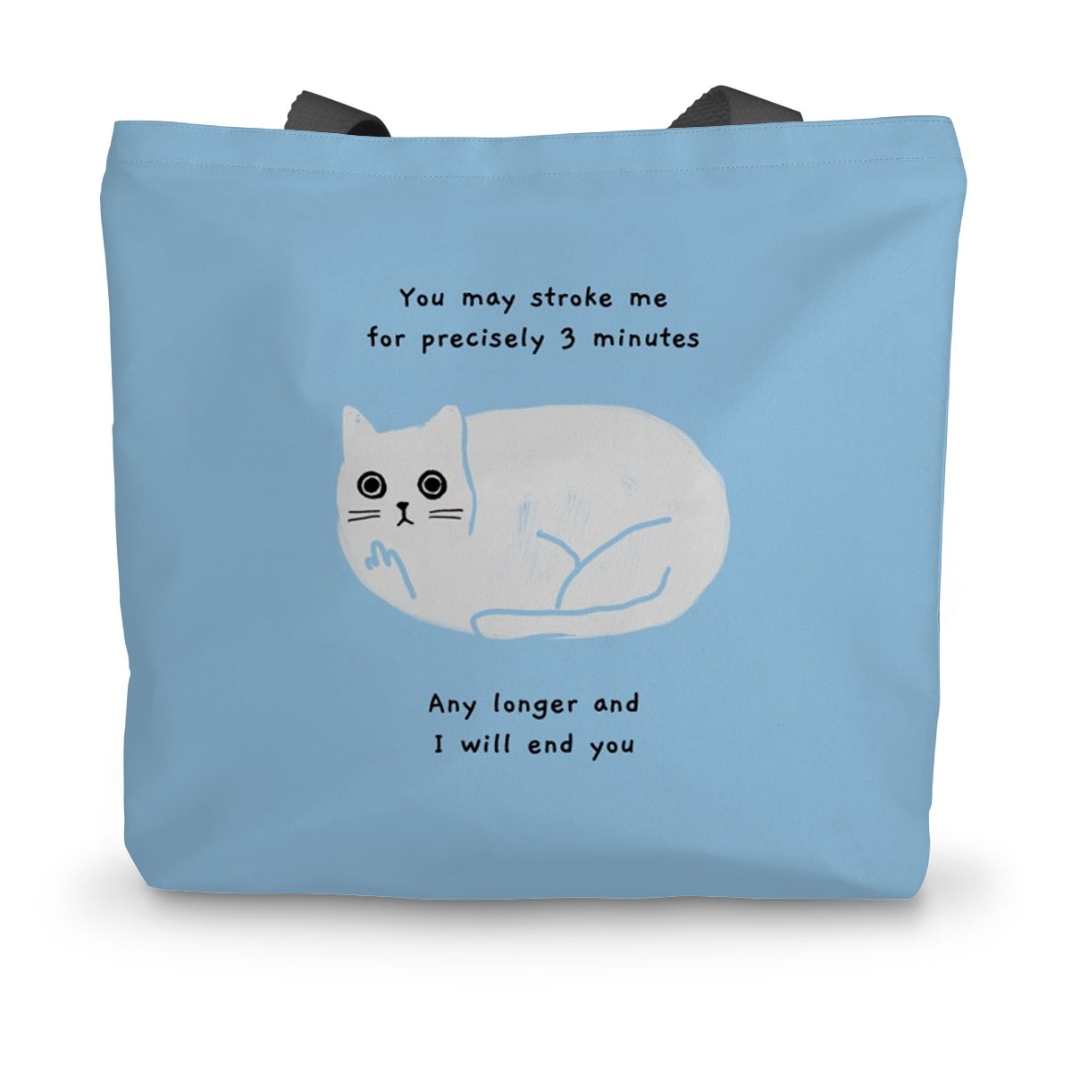 I Will End You - Canvas Tote Bag