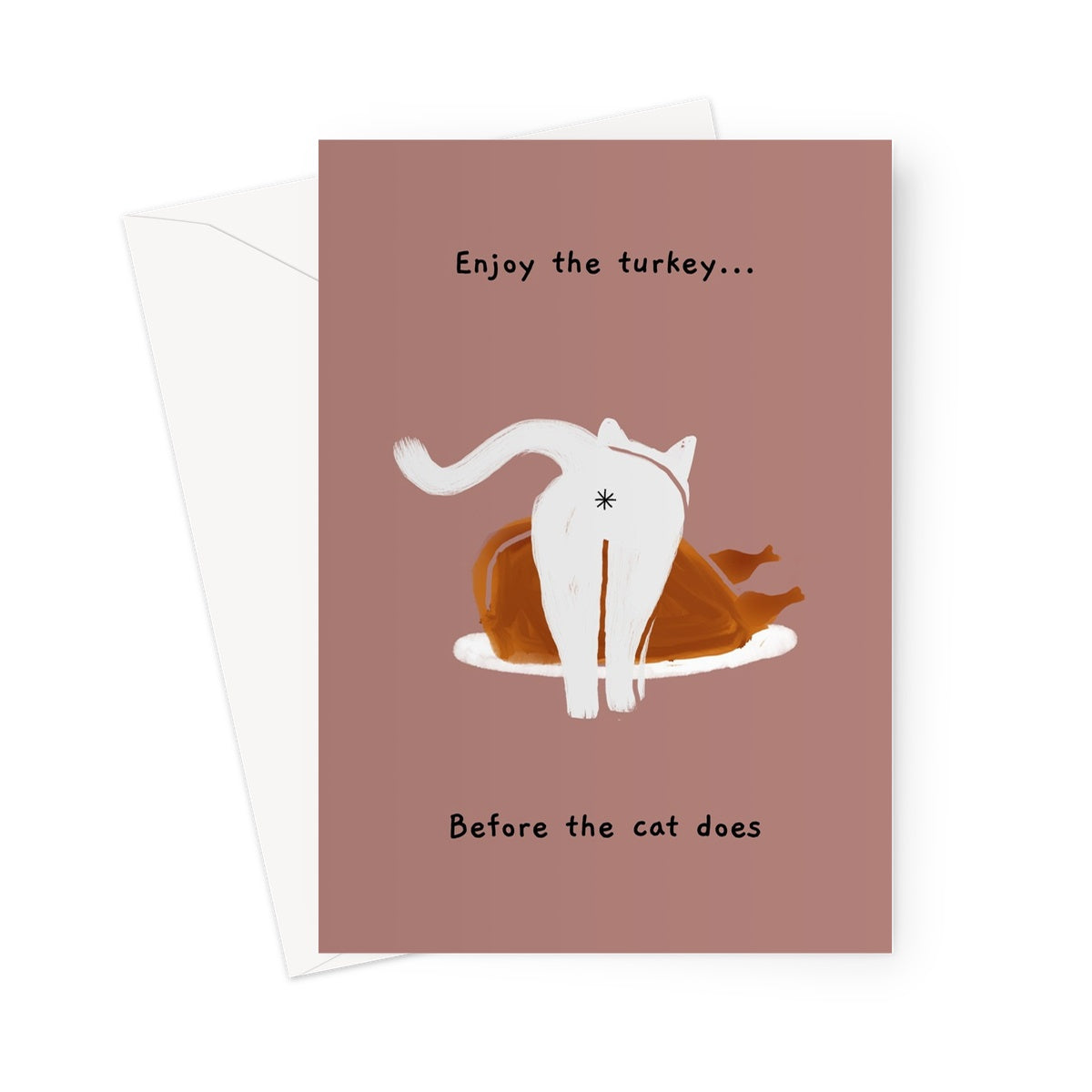Ken the Cat funny Christmas card for cat lovers - enjoy they turkey before the cat does
