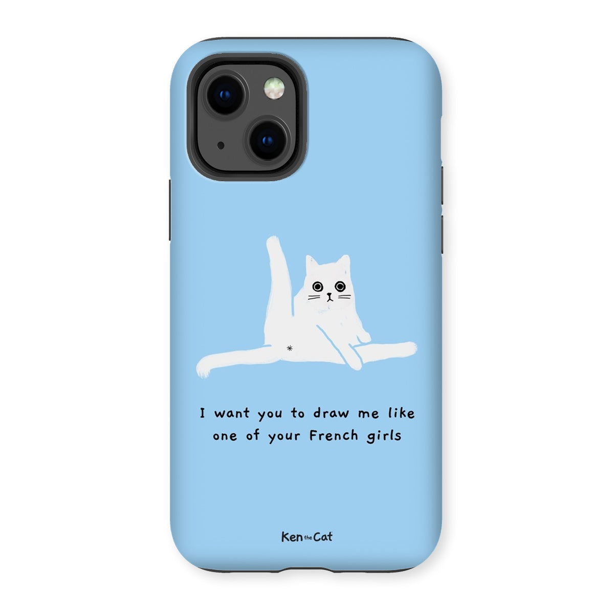 Draw Me Like Your French Girls - Blue Phone Case