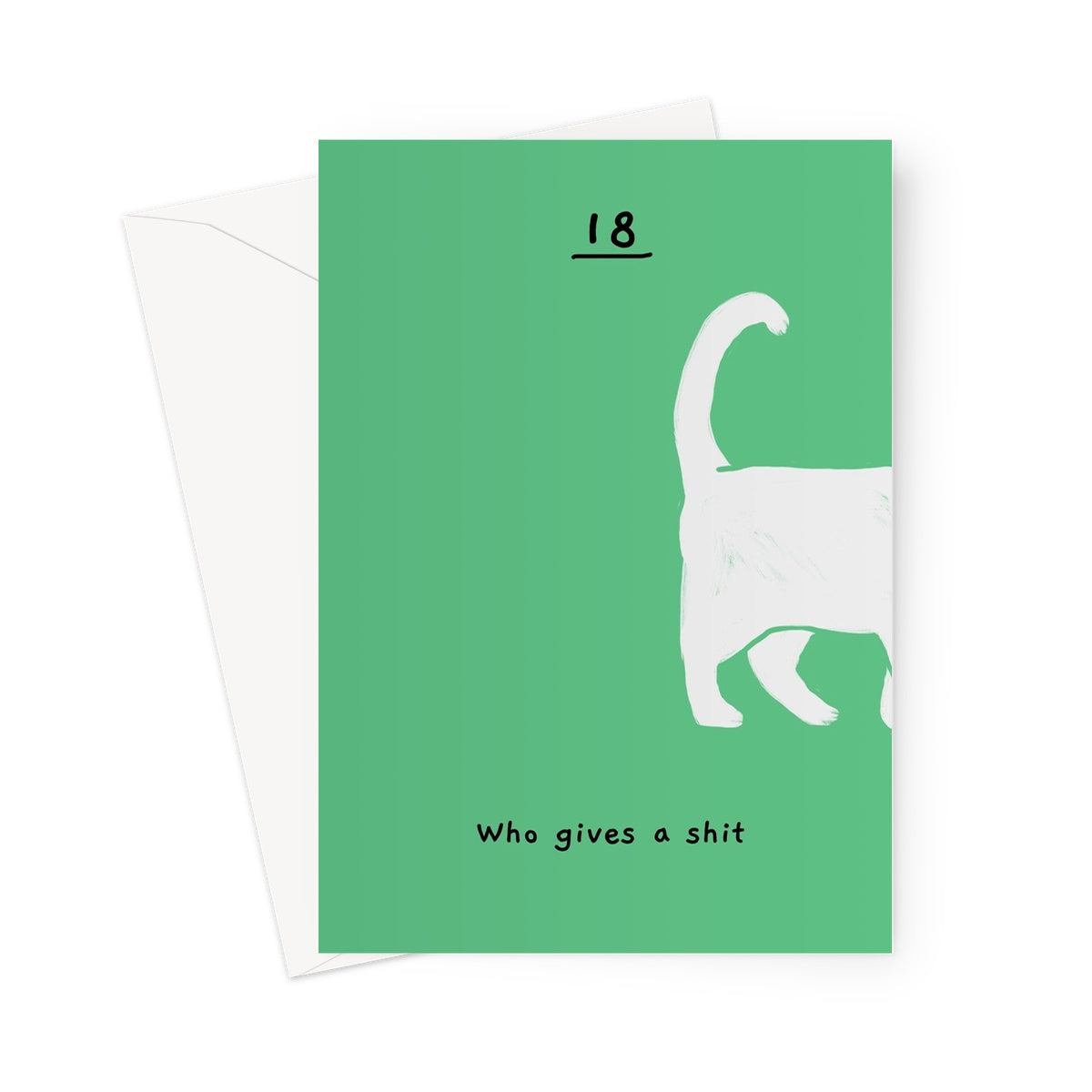 Ken the cat funny 18th birthday card in green - who gives a shit
